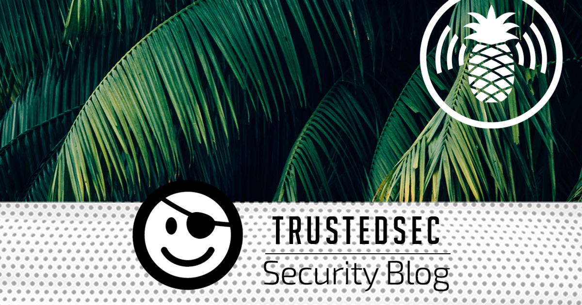 Pineapple Module TrustedSec | Introducing Proxy Helper – A New WiFi Pineapple Module